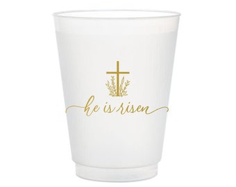 He Is Risen Frost Flex Cups, Easter Cups, Shatterproof Easter Party Cup, Easter Supplies, Easter Table, Easter Gift, Easter Party Favor, 10