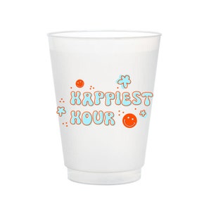 Happiest Hour, Frost Flex Party Cups, Shatterproof Party Cups, Party Supplies, Full Color Frost Flex, Happy Hour, Full Color Shatterproof