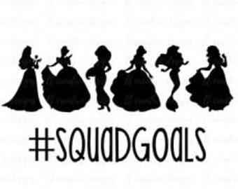 Free Free 332 Disney Princess Squad Goals Svg SVG PNG EPS DXF File