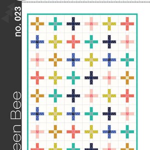 Green Bee Patterns - The Plus Quilt