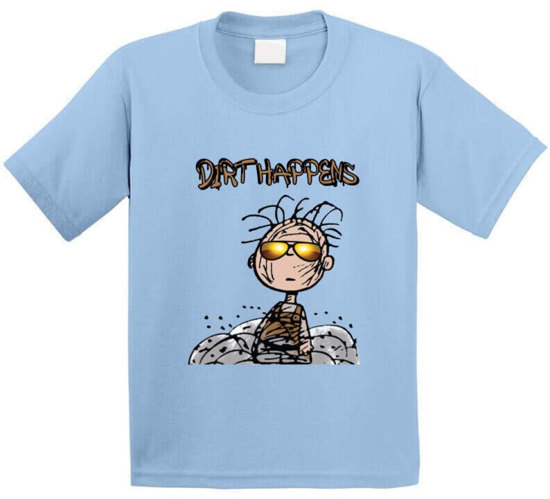 Dirt Happens Pig Pen Pigpen Messy Dirty Cartoon Fun Funny Kids - Etsy Dirt Happens Pig Pen Pigpen Messy Dirty Cartoon Fun Funny Kids - Etsy