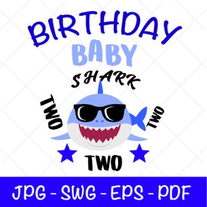 Ukrainian seller Baby shark two two two. Best digital illustration. For Cricut. For birthday baby 2 year and more. 2rd Birthday Shark.