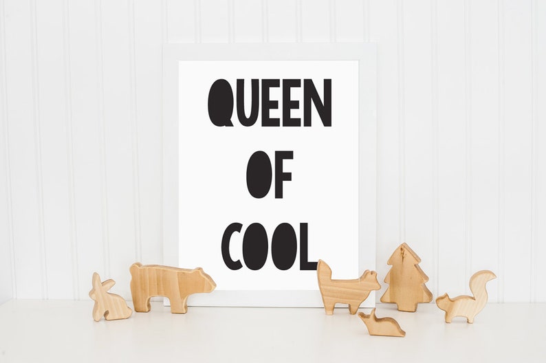 Queen of Cool Print, Kids Print, Monochrome Print, Childrens Wall Art, Nursery Art, Wall Decor, Black and White Print image 1