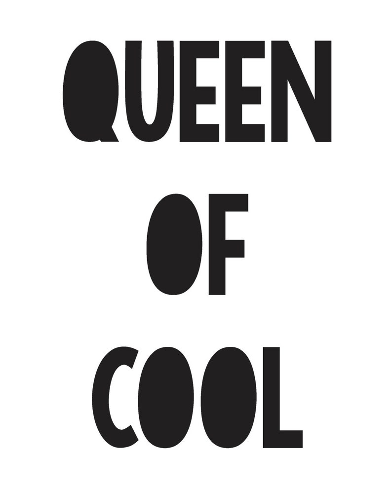 Queen of Cool Print, Kids Print, Monochrome Print, Childrens Wall Art, Nursery Art, Wall Decor, Black and White Print image 2