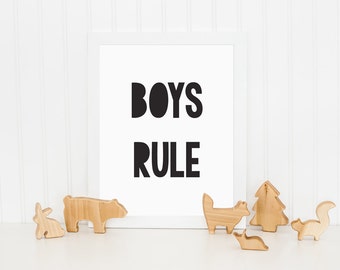 Boys Rule Print, Kids Print, Nursery Art, Inspirational Kids Print, Monochrome Print, Wall Decor, Childrens Wall Art, Black and White Print