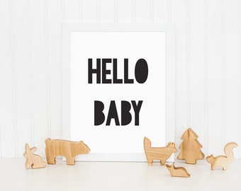 Hello Baby, Printable Art, Wall Decor, Kids Print, Childrens Wall Art, Nursery Wall Art, Black and White Print, Monochrome Print