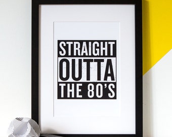 Personalised 'Straight Outta Compton' Decade Print
