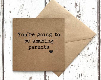 New parents card, you're going to be amazing parents, new baby card, new mum card, new dad card, new parent card, pregnancy card, uk sellers