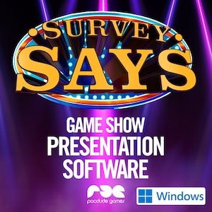 Peut inclure: Un logiciel de présentation de jeu télévisé coloré appelé "Survey Says" avec un logo jaune, orange et bleu vif. Le logiciel est pour Windows et est réalisé par Pacdude Games.