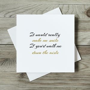 Carte personnalisée « Accompagnez-moi dans l'allée », poème Veux-tu me donner un cadeau, carte de maman, papa, beau-père, frère de la mariée, carte de proposition de mariage