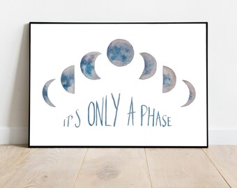 Impresión de acuarela: A4 'It's Only a Phase'