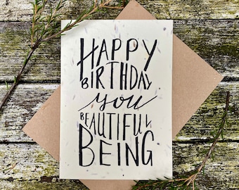 Tarjeta plantable: Feliz Cumpleaños Hermoso Ser, Papel de Semilla, Normal Interior