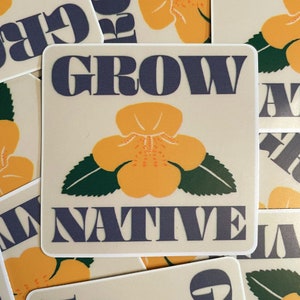 Grow Native Sticker