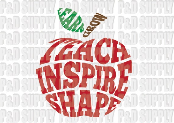 Teach Inspire Shape Apple Teacher SVG DXF Digital Cut file ...
