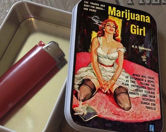 Marijuana Girl, Pulp Book Cover, Stash Tin