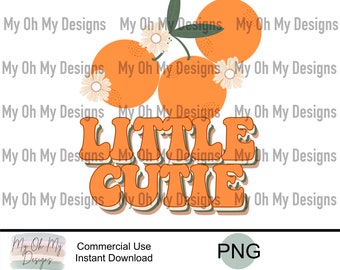 Little cutie, arancia, frutta, estate - PNG File - Sublimation design print file