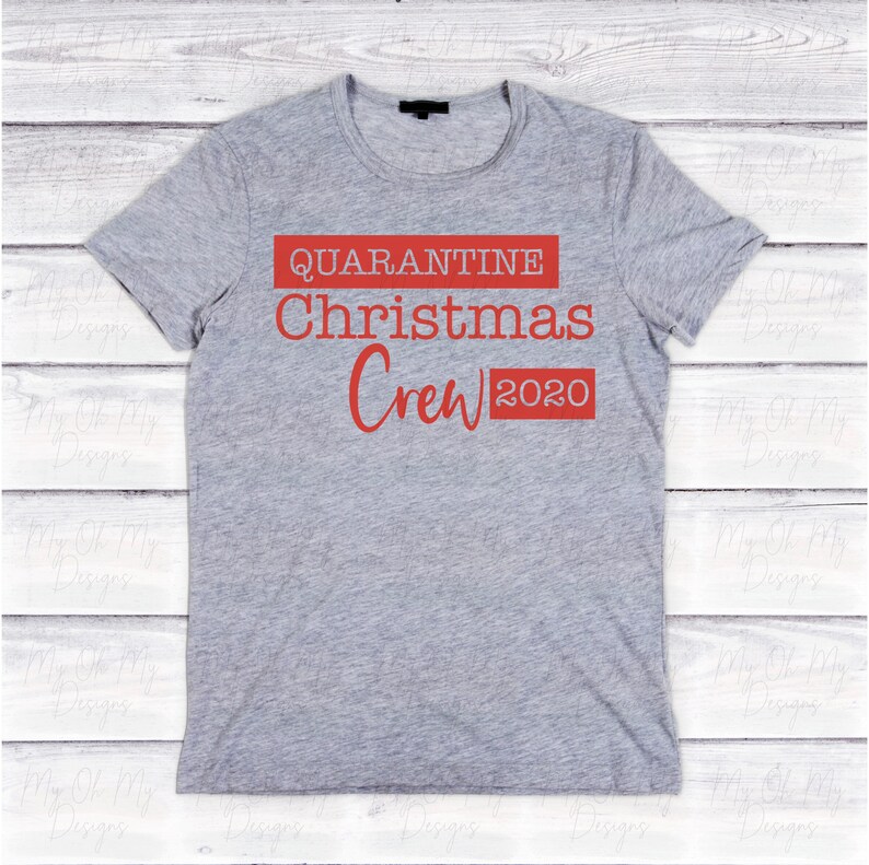 Download Quarantine Christmas Crew 2020 SVG File PNG File Digital ...