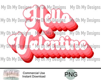 Hello Valentine, retro vintage - PNG File - Sublimation design print file