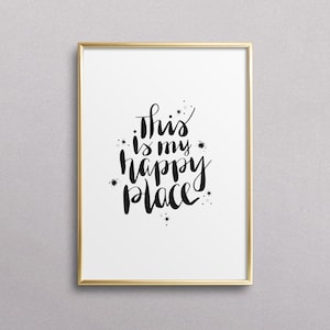 Poster, Print, Wallart, Fine Art-Print, Quotes, Sayings, Typography, Art: This is my happy place home, love, family, friends, gift idea image 1