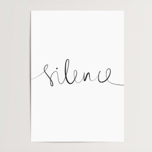 Silence Digital Download, Home Decor, Instant Downloadable, Printable Wall Art, Gallery, Interior, Digital Print image 2