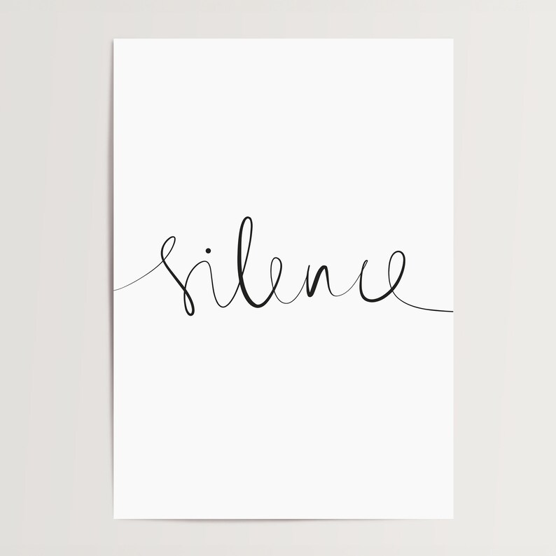 Silence Digital Download, Home Decor, Instant Downloadable, Printable Wall Art, Gallery, Interior, Digital Print image 2