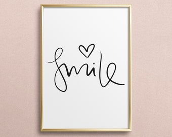 Poster, Kunstdruck, Zitat, Sprücheposter: Smile - Geschenk, Geburtstag, Happy, Glücklich, Wandbild, Typografie, Freude