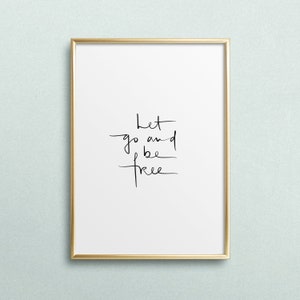 Póster, impresión, impresión de arte, impresión digital, cita, cita, refranes: Déjate llevar y sé libre - tipografía, viajes, gitano, libertad, regalo