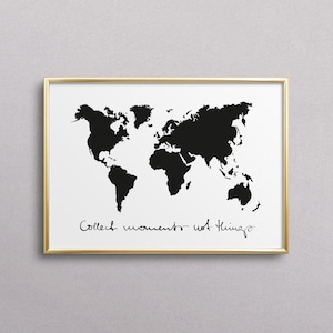 Póster, impresión, impresión artística, impresión digital, cita, refranes: Colecciona momentos, no cosas - Viajes, aventuras, pasión por los viajes, vacaciones, viajes, regalos