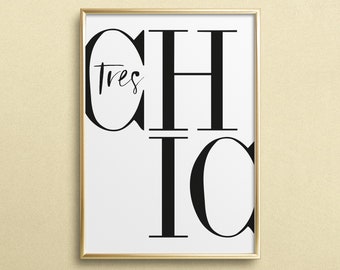 Poster, Print, Wallart, Fine Art-Print, Quotes, Sayings, Typography, Art: Tres Chic - design, interior, Coco, french, style, fashion, gift