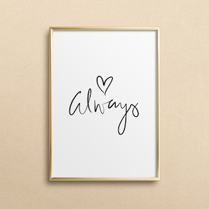 Puede incluir: Una imagen enmarcada en oro con un fondo blanco y la palabra "Always" escrita en cursiva negra con un pequeño corazón encima.