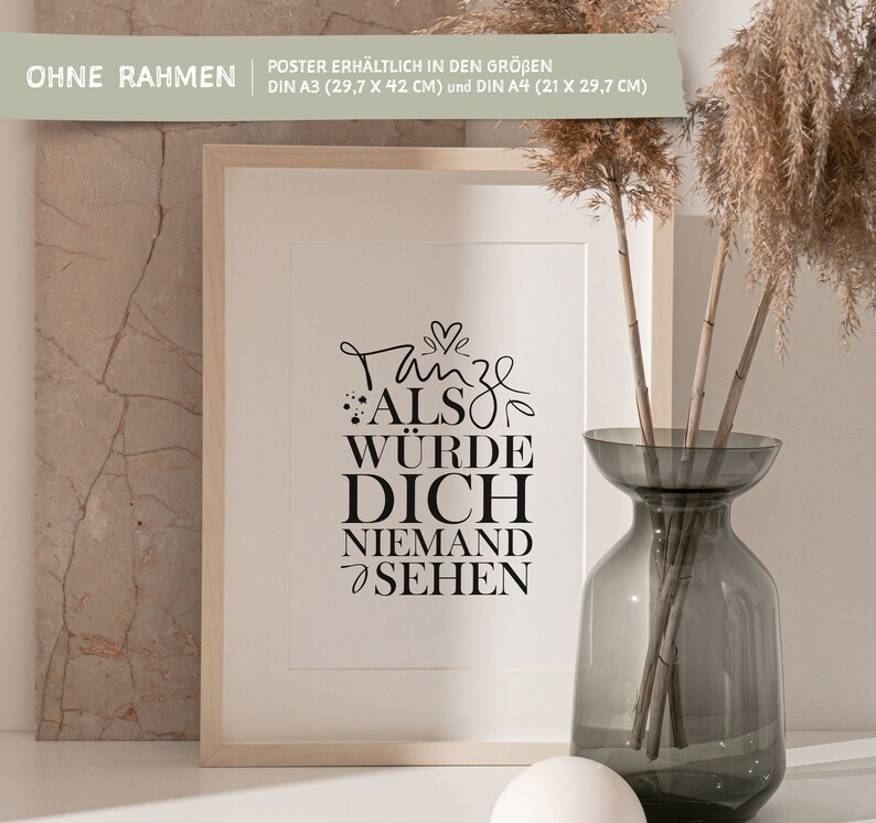 Poster, Print, Wallart, Fine Art-Print, Quotes, Sayings, Typography, Art: Tanze als würde dich niemand sehen motivation, gift idea, german image 5