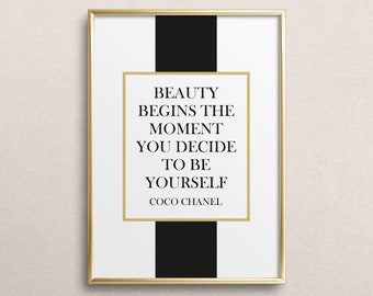 Poster, Print, Wallart, Fine Art-Print, Quotes, Sayings, Typography, Art: Beauty begins the moment you decide to be yourself - fashion, Coco