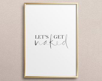 Let's get naked - Poster zum Herunterladen, Digitaler Download, Kunstdruck, Print, Printable Wall Art, druckbare Wandkunst, Dekoidee