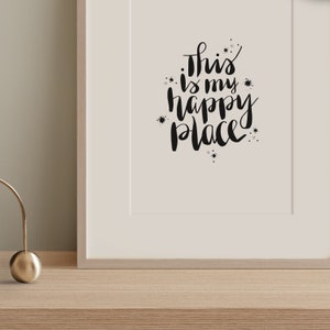 Poster, Print, Wallart, Fine Art-Print, Quotes, Sayings, Typography, Art: This is my happy place home, love, family, friends, gift idea image 3