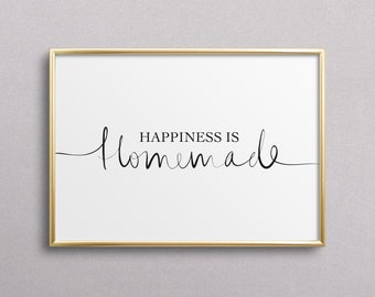 Poster, Print, Wallart, Fine Art-Print, Quotes, Sayings, Typography, Art: Happiness is homemade - gift idea, home, family, children, love