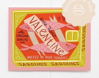 INSTANT DOWNLOAD | We're Tight, Valentine | Sardines | Valentines Day Card | DIY Valentines Day Card | Digital Download | Greeting Card