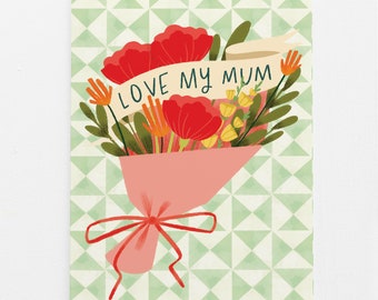 Love My Mum Card | Mother's Day Card | Mom Birthday | Card for Mom