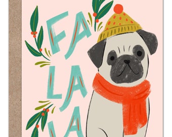 Fa La La Pug Holiday Card | Dog Lover Christmas Card | Dog Holiday Card | Pug Lover