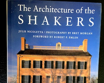 Shaker Architecture by Herbert Schiffer - Hardcover Shaker