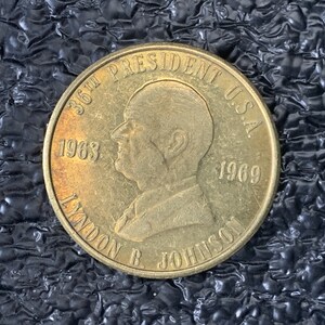 Lyndon B Johnson 36th Presidential Gold Tone Metal Coin – Political History on Reverse One of Several Varieties   CT638