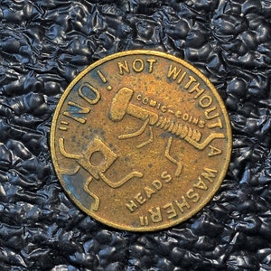 No Not Without a Washer Plug me in I&#39;m Electric Flipping Coin R190