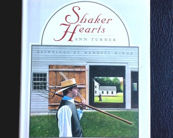 Shaker Hearts Simple Life by Ann Turner Wendell Minor First Edition