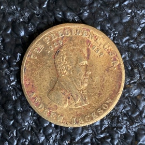 Andrew Johnson 17st President Gold Tone Metal Coin – Political History on Reverse  One of Several Varieties  CT736(145)