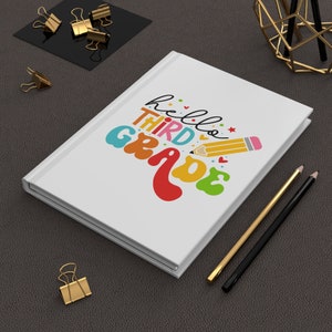 Hello Third Grade Hardcover Journal Matte