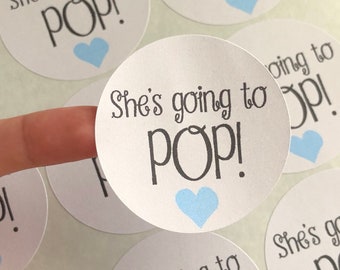 Baby Shower. Baby Shower Stickers. She's going to pop, Custom Stickers, Ready to Pop baby shower. 20 STICKER