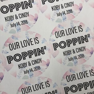 Our Love Is POPPIN, our Love is Popping, Wedding Favors, Popcorn Bags Wedding, Custom Stickers, Wedding Popcorn Bags, Custom Popcorn Bags