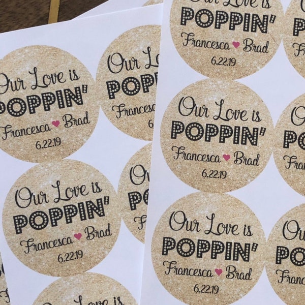 Wedding Stickers, Custom Stickers, Wedding Favors, Our Love Is POPPIN, Our Love is Popping, Popcorn Favors, Custom Wedding Stickers new