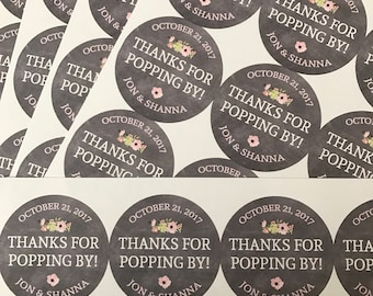 Thanks for Popping by, Wedding Stickers, Custom Stickers, Wedding Thank you stickers, Thank you stickers, Wedding Favors, Party Favors