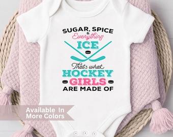 Baby Girl Hockey Bodysuit - Sugar Spice Everything Ice Toddler Shirt - Hockey Sister Gift