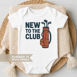 New To The Club Baby Bodysuit- Golf Pregnancy Reveal- Golf Baby Bodysuit- Golf Themed Baby Shower Gift- Baby Announcement Golf Bodysuit